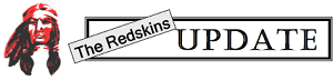 The Redskins Update